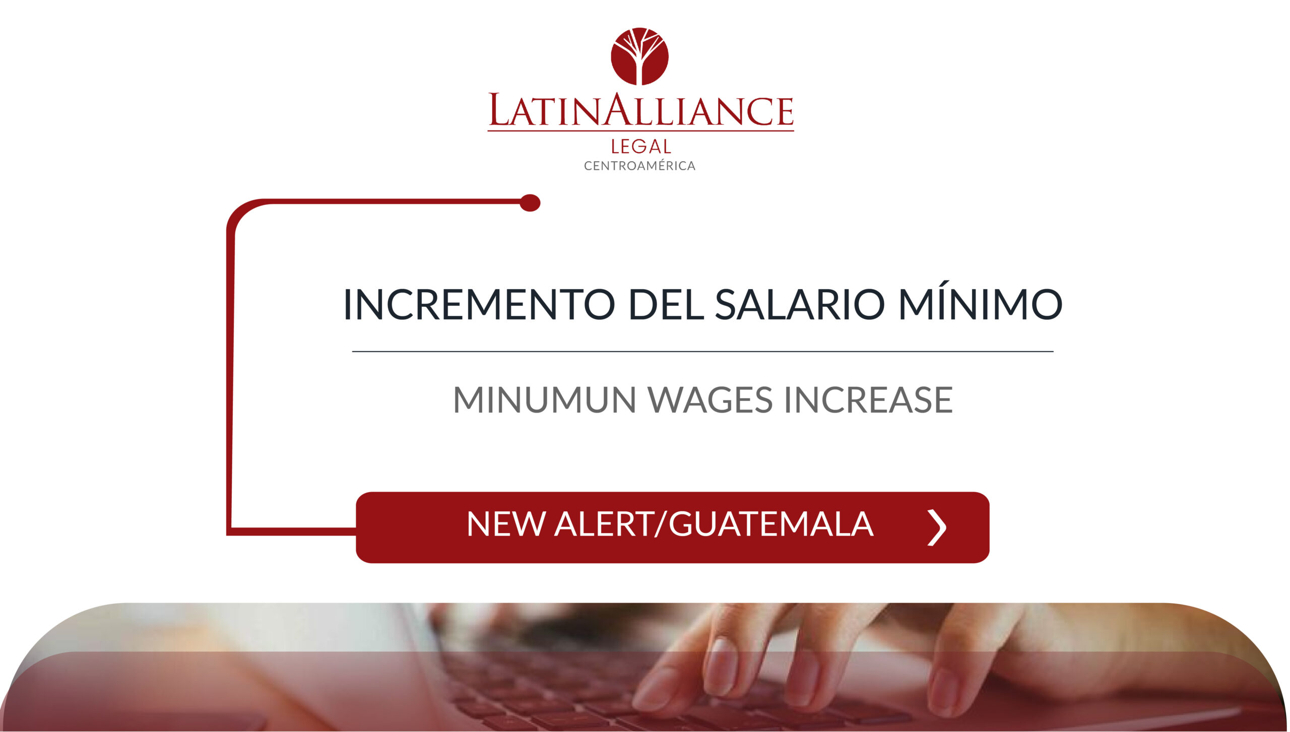 Increase in minimum wages Guatemala LatinAlliance